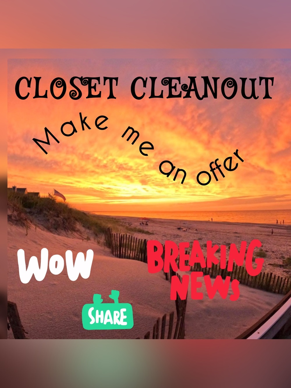 CLOSET CLEANOUT!